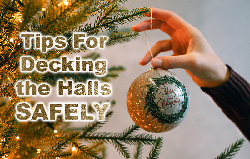 Tips for Decking the Halls Safely