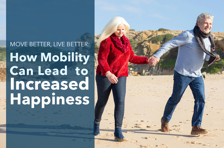 Move Better, Live Better: Why Mobility Matters More Than You Think